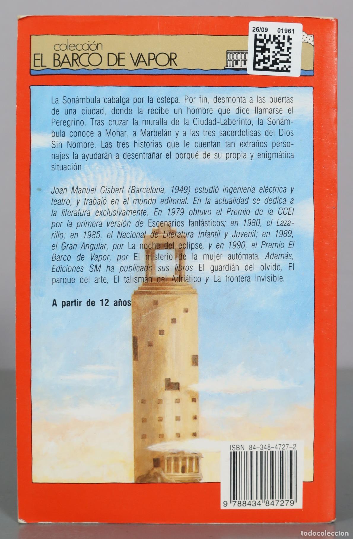 Libros de segunda mano: La Son&aacute;mbula en la Ciudad-Laberinto - Joan Manuel Gisbert - Ediciones SM - Foto 2