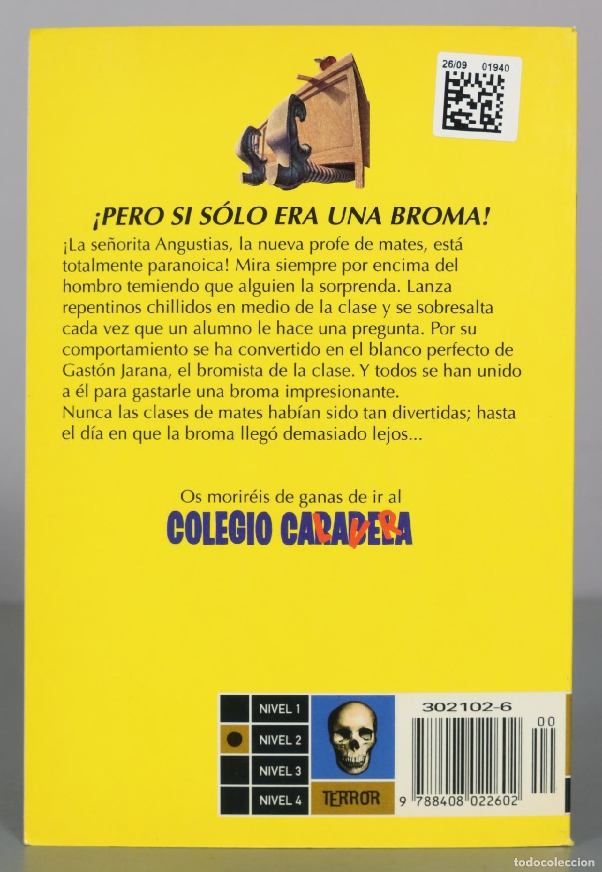 Libros de segunda mano: Colegio Calavera - &iexcl;Un susto de muerte! - Tom B. Stone - Planeta - Foto 2