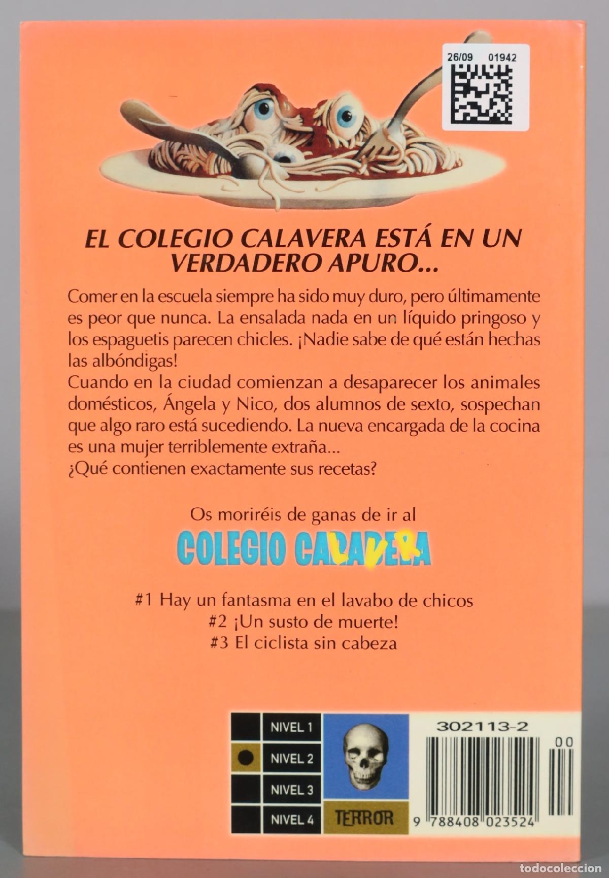 Libros de segunda mano: Colegio Calavera - Los peligros de comer en el cole - Tom B. Stone - Planeta - Foto 2