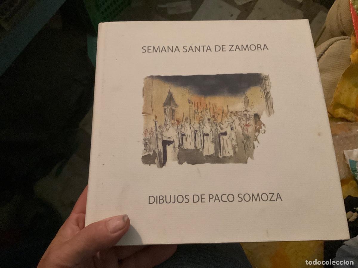 Libros de segunda mano: SEMANA SANTA DE ZAMORA. SOMOZA, PACO. Dibujos