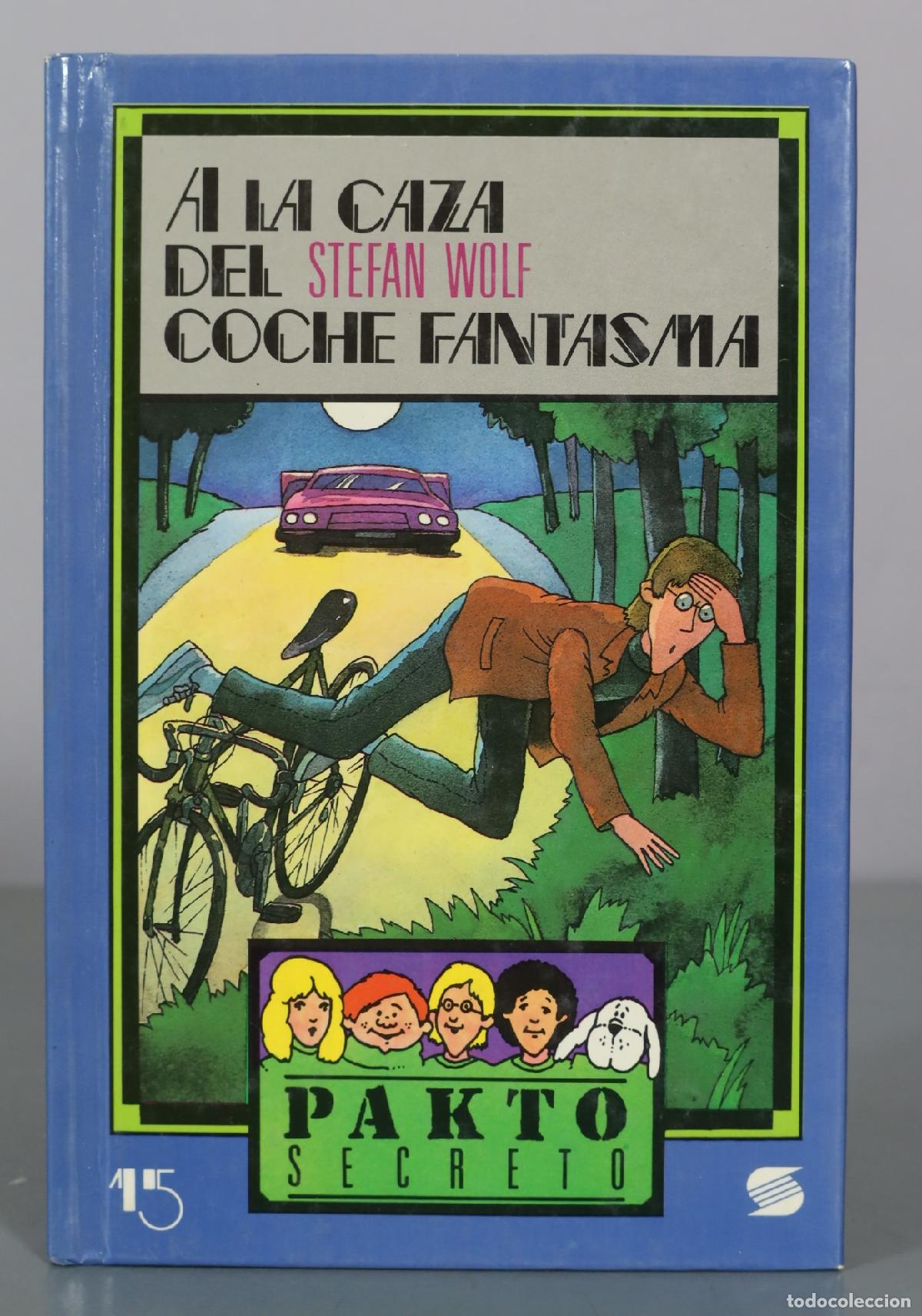 Libros de segunda mano: A la caza del coche fantasma - Stefan Wolf - Susaeta Ediciones