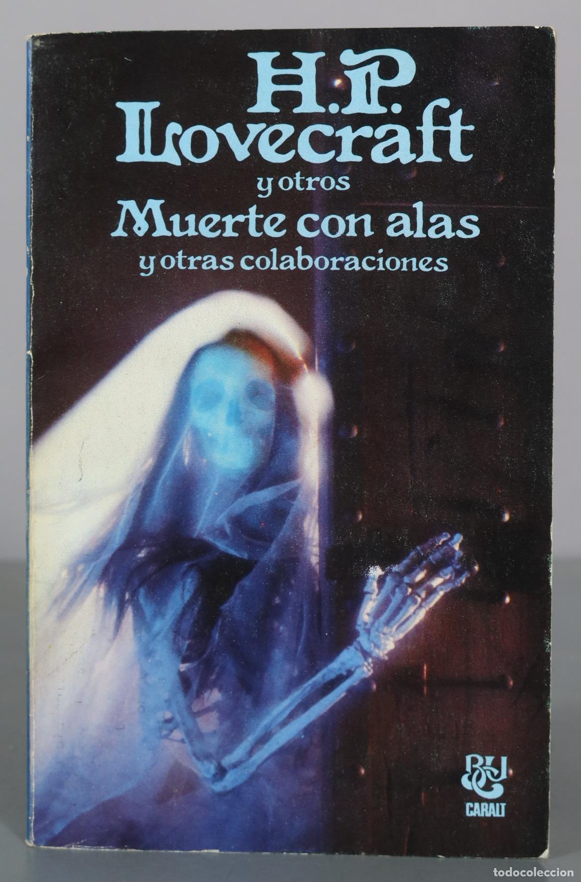 Libros de segunda mano: Muerte con alas y otras colaboraciones - H. P. Lovecraft - Caralt