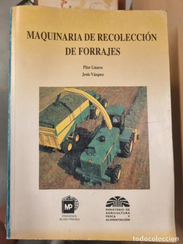 Libri di seconda mano: MAQUINARIA DE RECOLECCI&Oacute;N DE FORRAJES