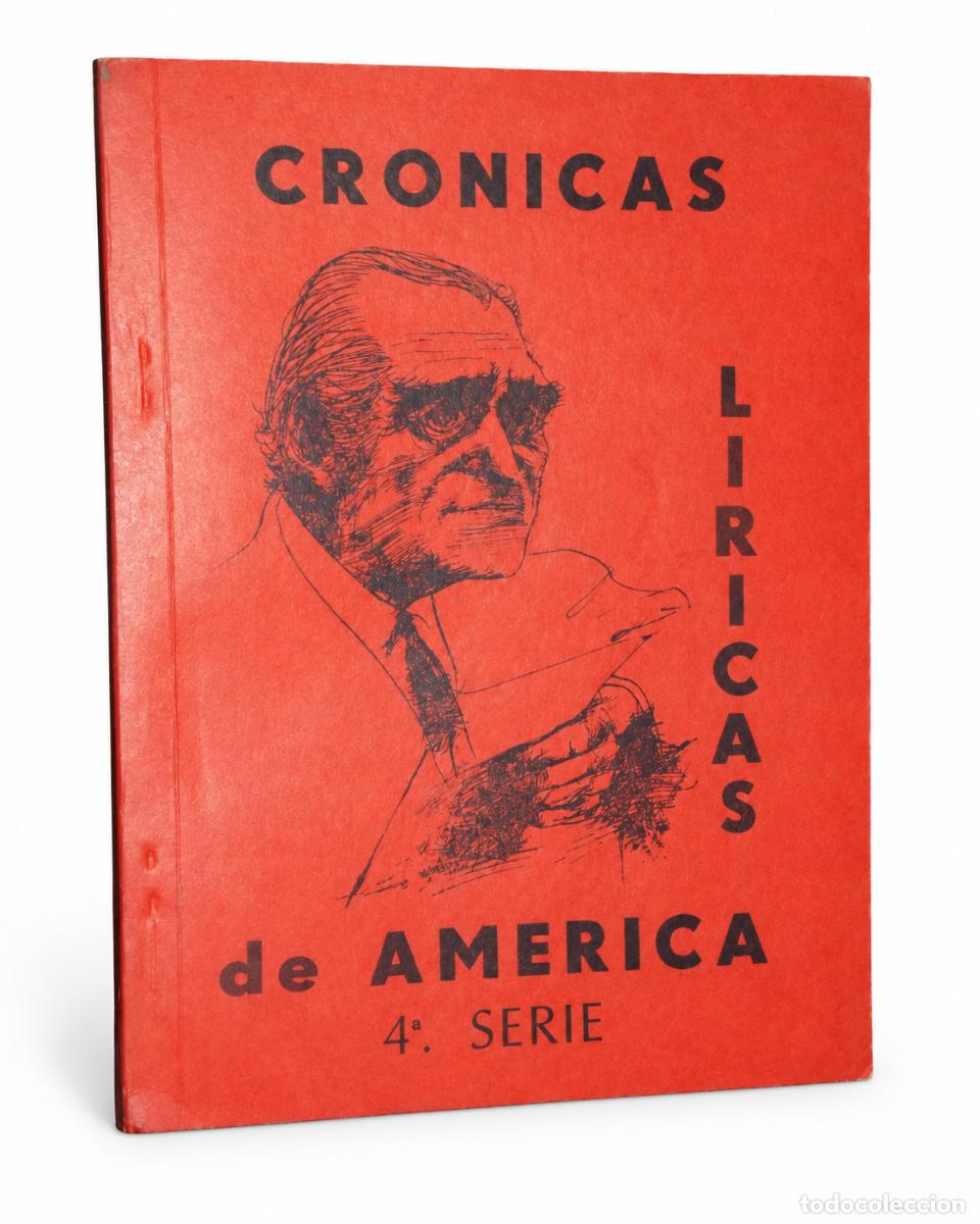 Libros de segunda mano: OMAR ESTRELLA &ndash; CR&Oacute;NICAS L&Iacute;RICAS DE AM&Eacute;RICA. TERCERA SERIE &ndash; LM