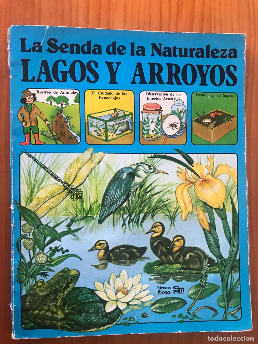 Libros de segunda mano: La senda de la naturaleza. Lagos y arroyos. Plesa, SM.