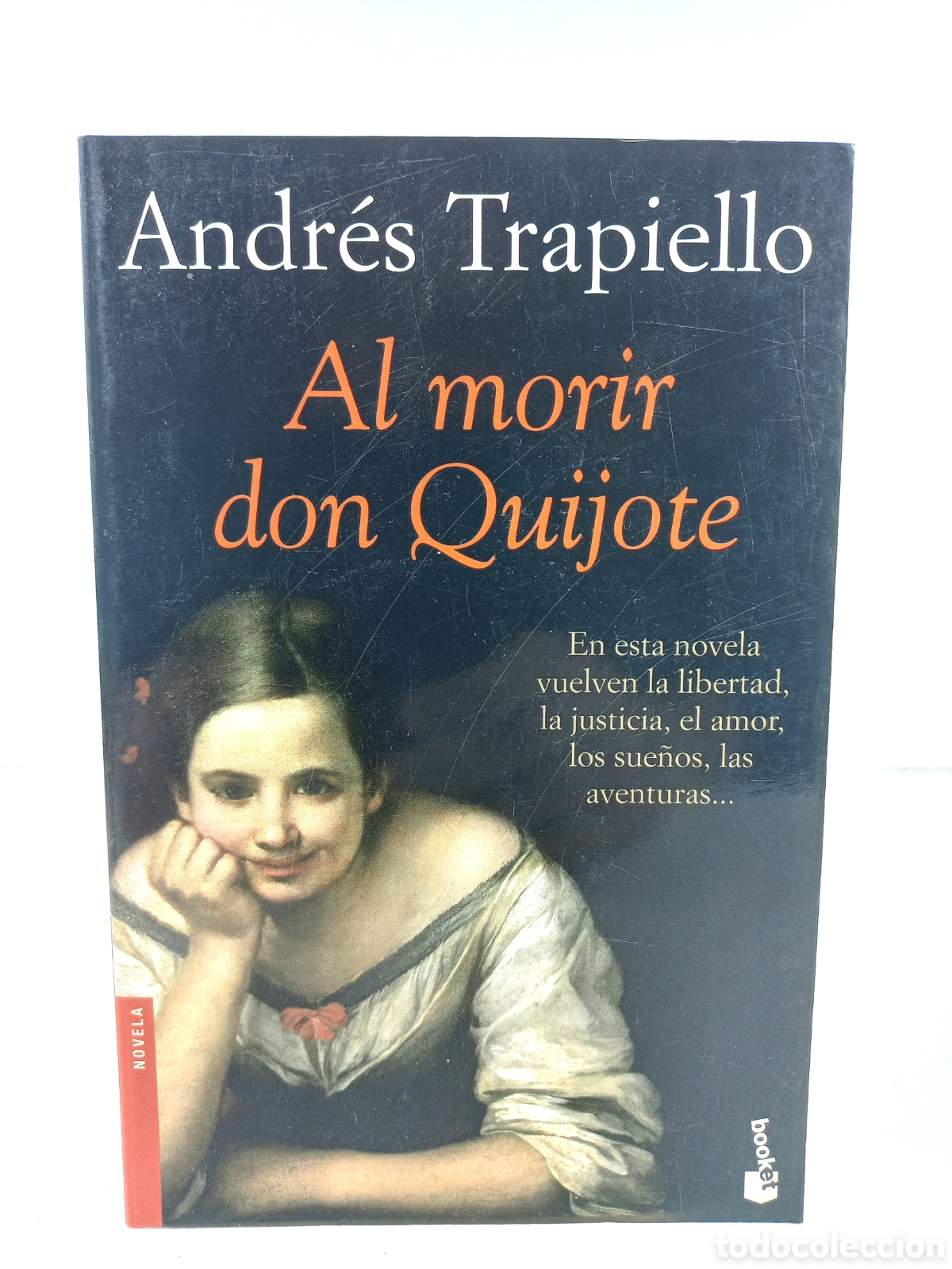 Libros de segunda mano: Al morir Don Quijote. Andr&eacute;s Trapiello. Booket, 2006.
