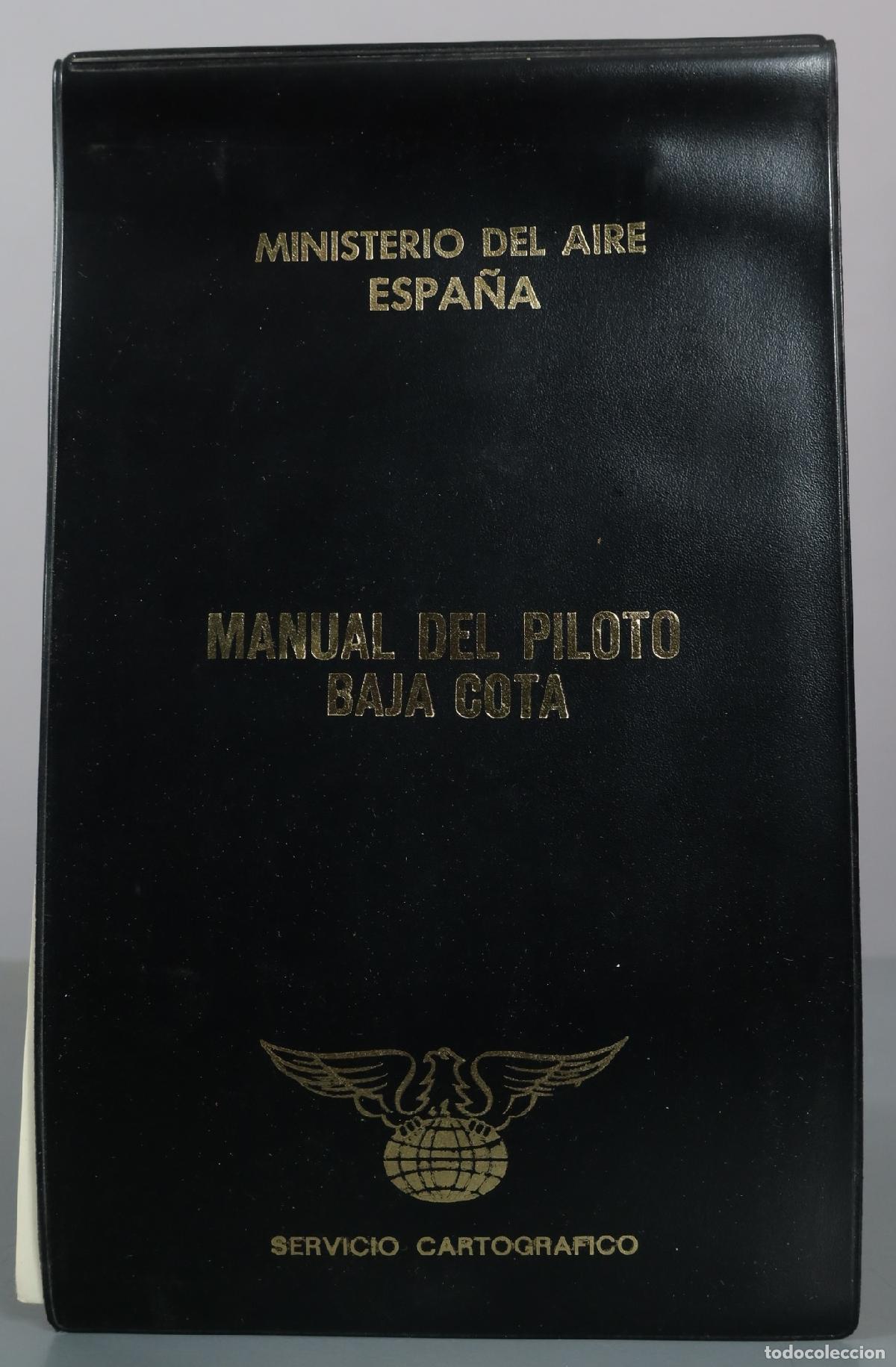 Libros de segunda mano: Manual del Piloto Baja Cota - Ministerio del Aire - Servicio Cartografico