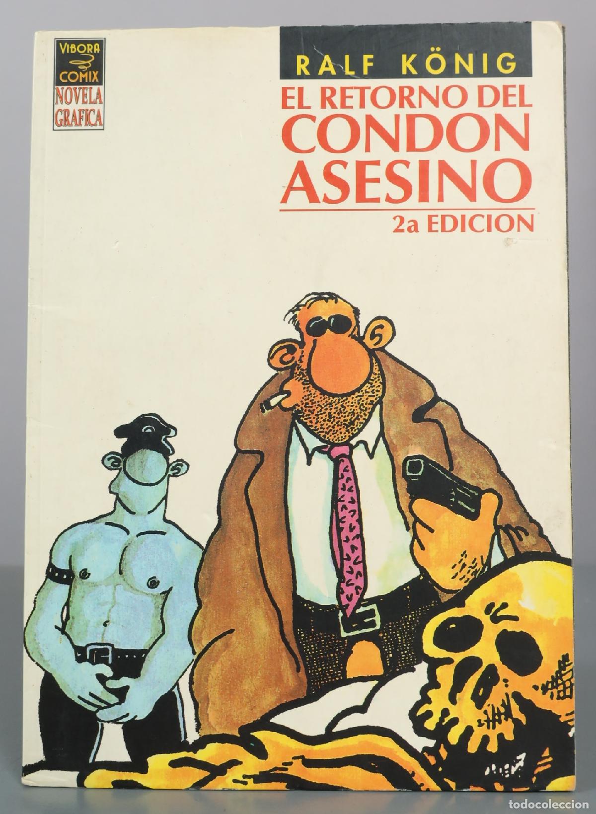 Libros de segunda mano: El retorno del cond&oacute;n asesino - Ralf K&ouml;nig - 2a edici&oacute;n - Ediciones La C&uacute;pula