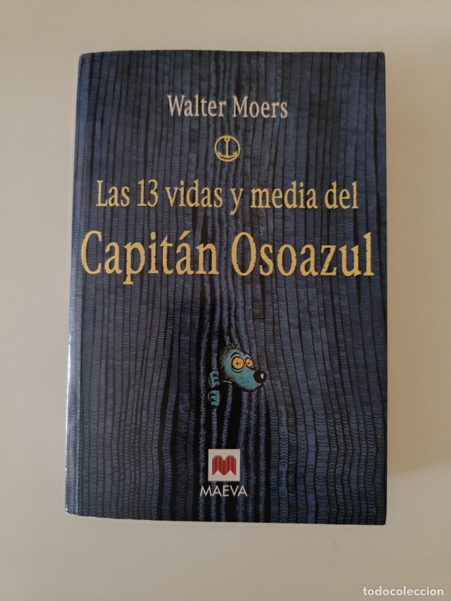 Libros de segunda mano: Walter Moers Las 13 vidas y media del capit&aacute;n Osoazul