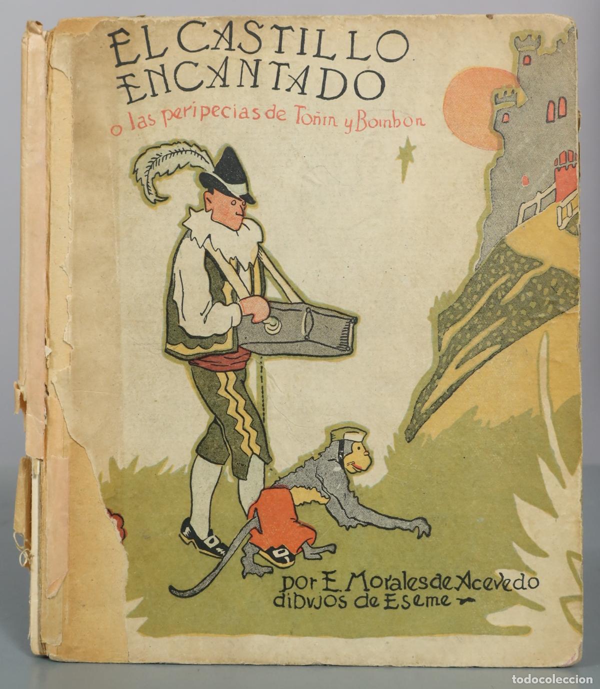 Libros de segunda mano: El Castillo encantado o Las peripecias de To&ntilde;&iacute;n y Bomb&oacute;n - E. Morales de Acevedo - Ediciones Aspas