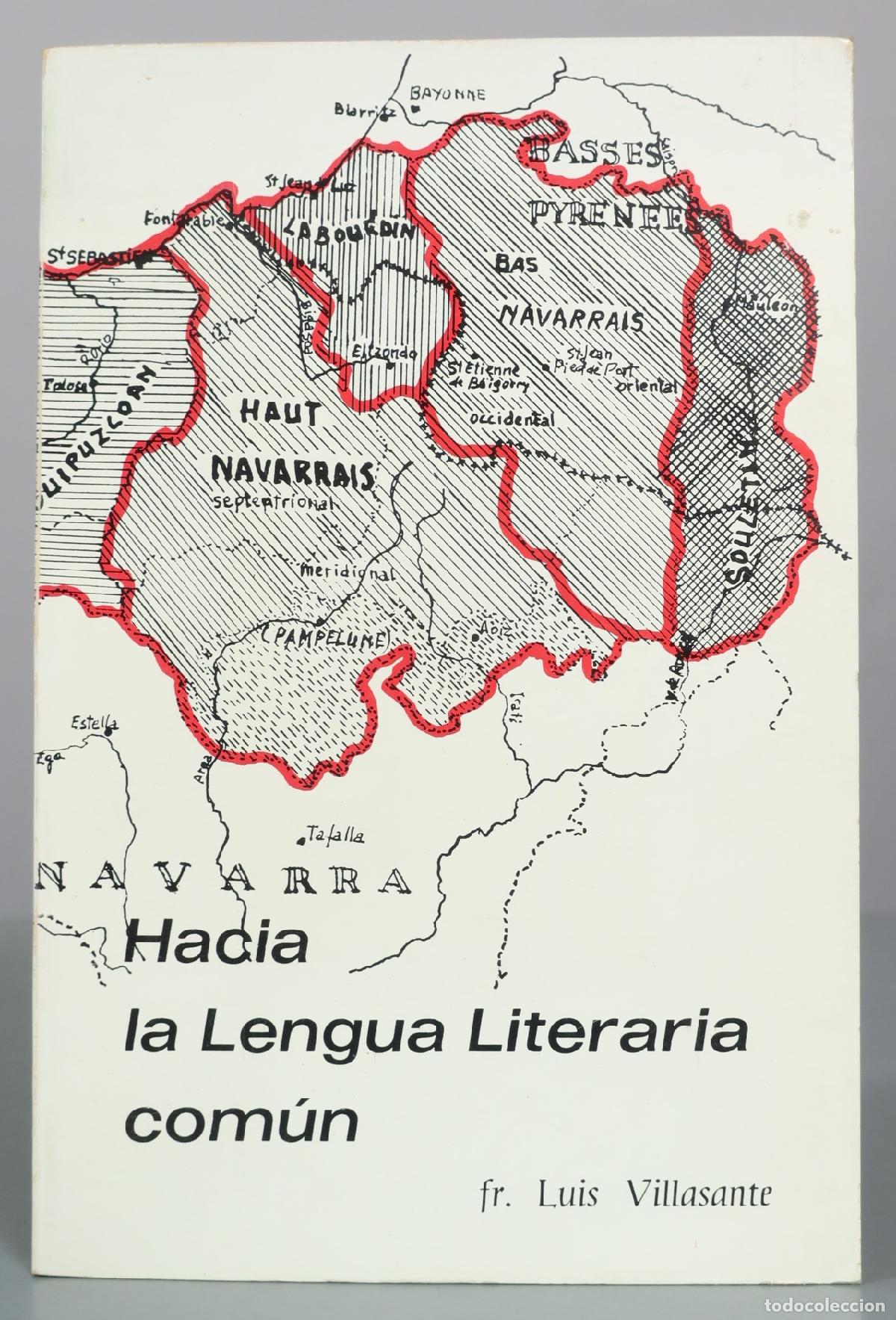 Libros de segunda mano: Hacia la Lengua Literaria comun - fr. Luis Villasante