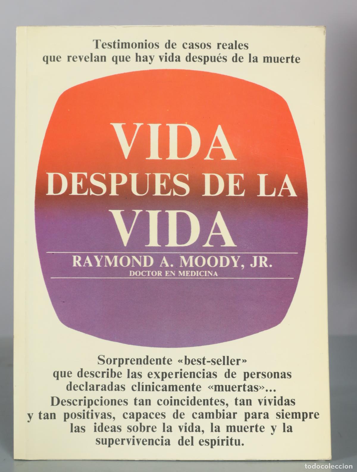 Libros de segunda mano: Vida despues de la vida - Raymond A. Moody, Jr.