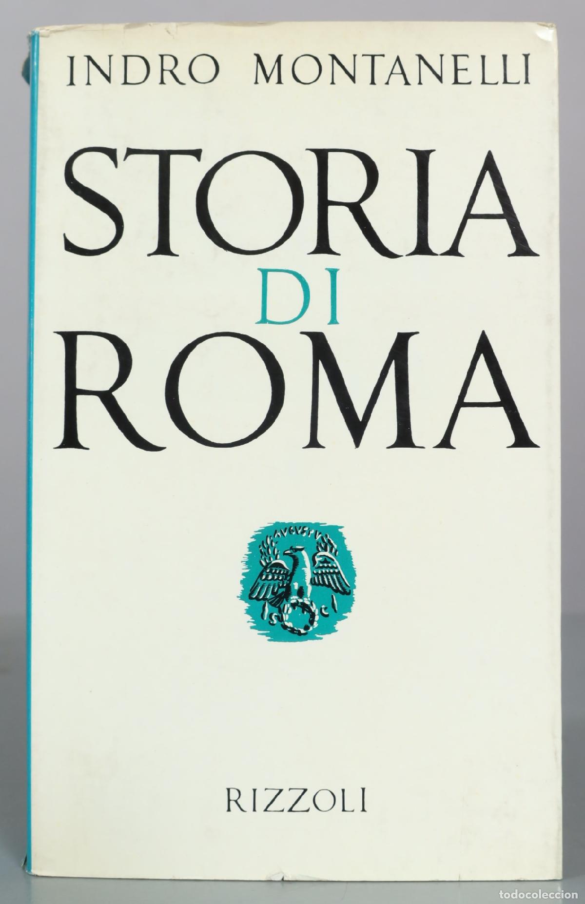 Libros de segunda mano: Storia di Roma - Indro Montanelli - Rizzoli