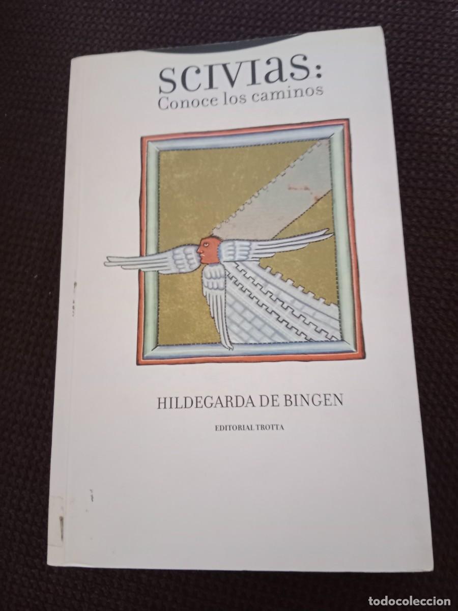 Libros de segunda mano: SCIVIAS: CONOCE LOS CAMINOS. HILDEGARDA DE BINGEN. EDITORIAL TROITA