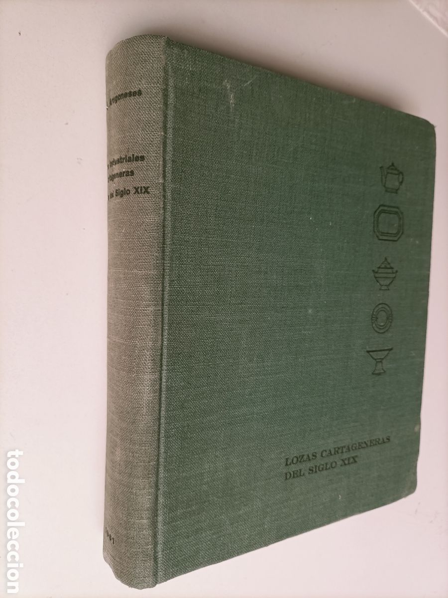 Libros de segunda mano: Artes industriales cartageneras. Lozas del siglo XIX. Edici&oacute;n numerada a&ntilde;o 1960.. cer&aacute;mica