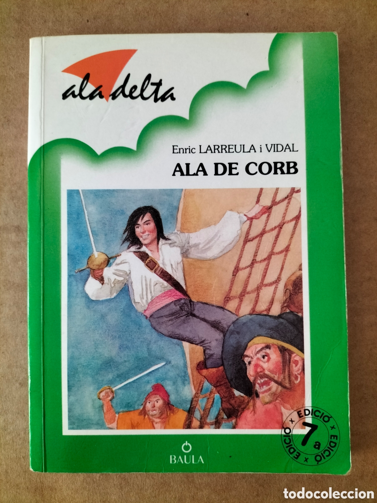Libros de segunda mano: Ala de corb. Enric Larreula i Vidal. Aladelta 18. Edicions Baula, 1996. Llibre