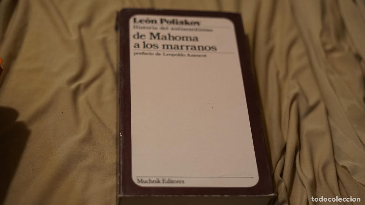 Libros de segunda mano: Leon Poliakov - De Mahoma a los marranos - Muchnik 1982 - Foto 1