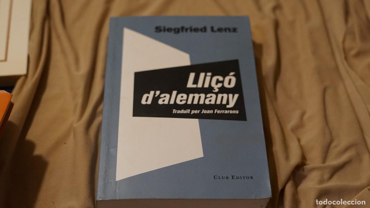 Libros de segunda mano: Siegrfried Lenz - Llic&ccedil;&oacute; dalemany - Club 2016 - Foto 1