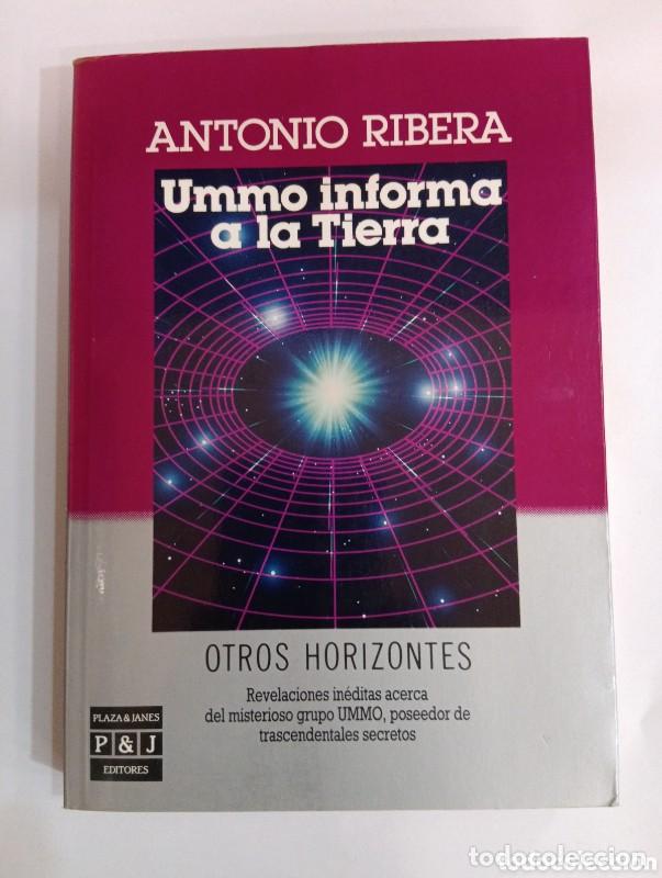 Libros de segunda mano: Ummo Informa a la Tierra - Antonio Ribera - Plaza & Jan&eacute;s Editores - Otros Horizontes