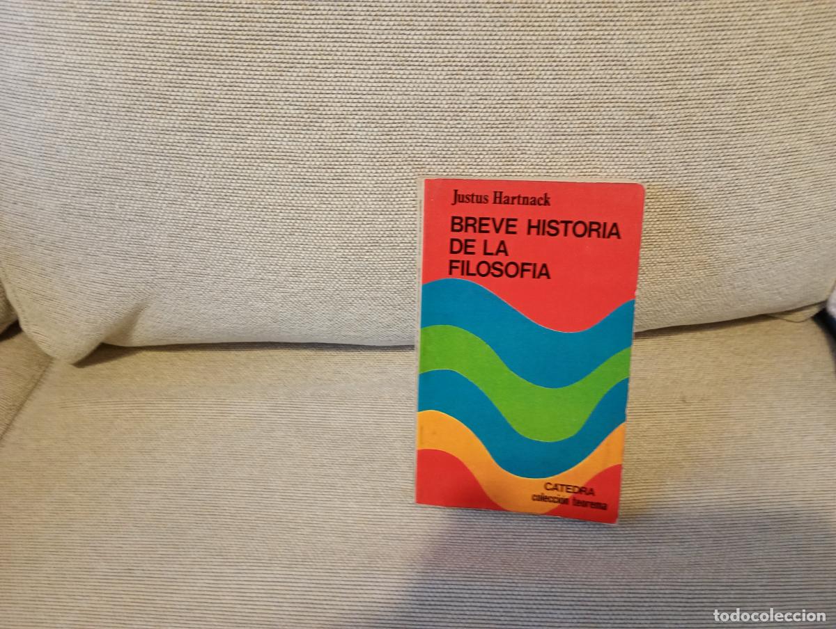 Libros de segunda mano: BREVE HISTORIA DE LA FILOSOFIA JUSTUS HARTNACK - Foto 1