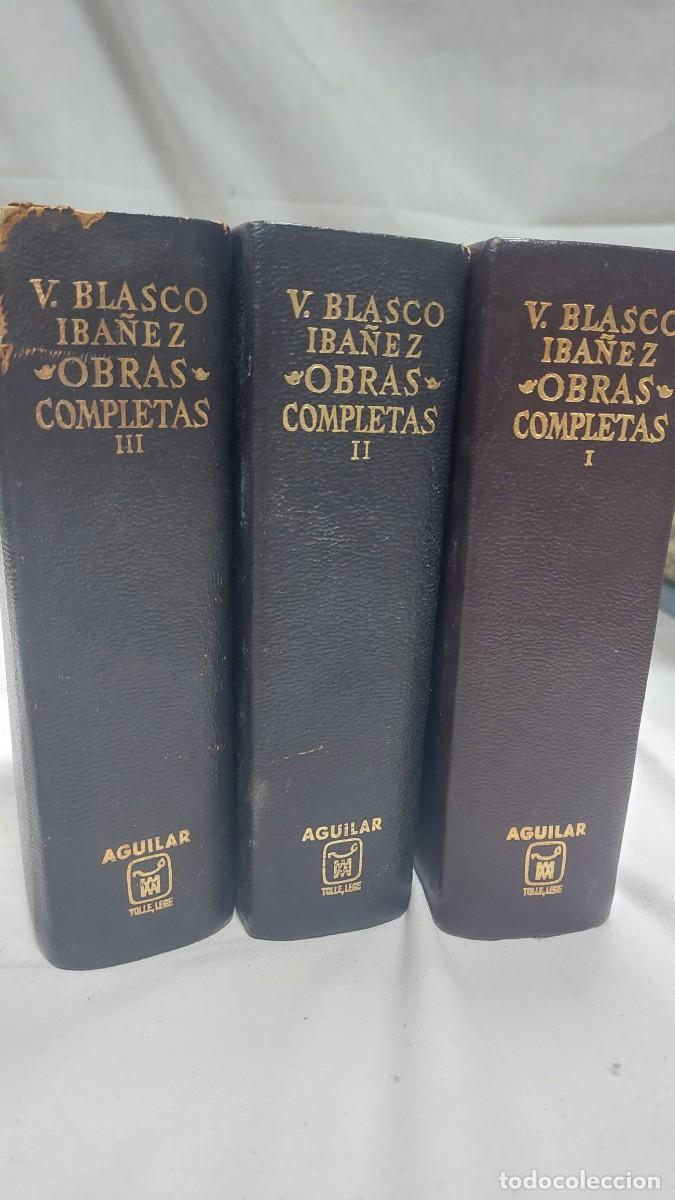 Libros de segunda mano: Vicente Blasco Iba&ntilde;ez Obras Completas Aguilar 1972