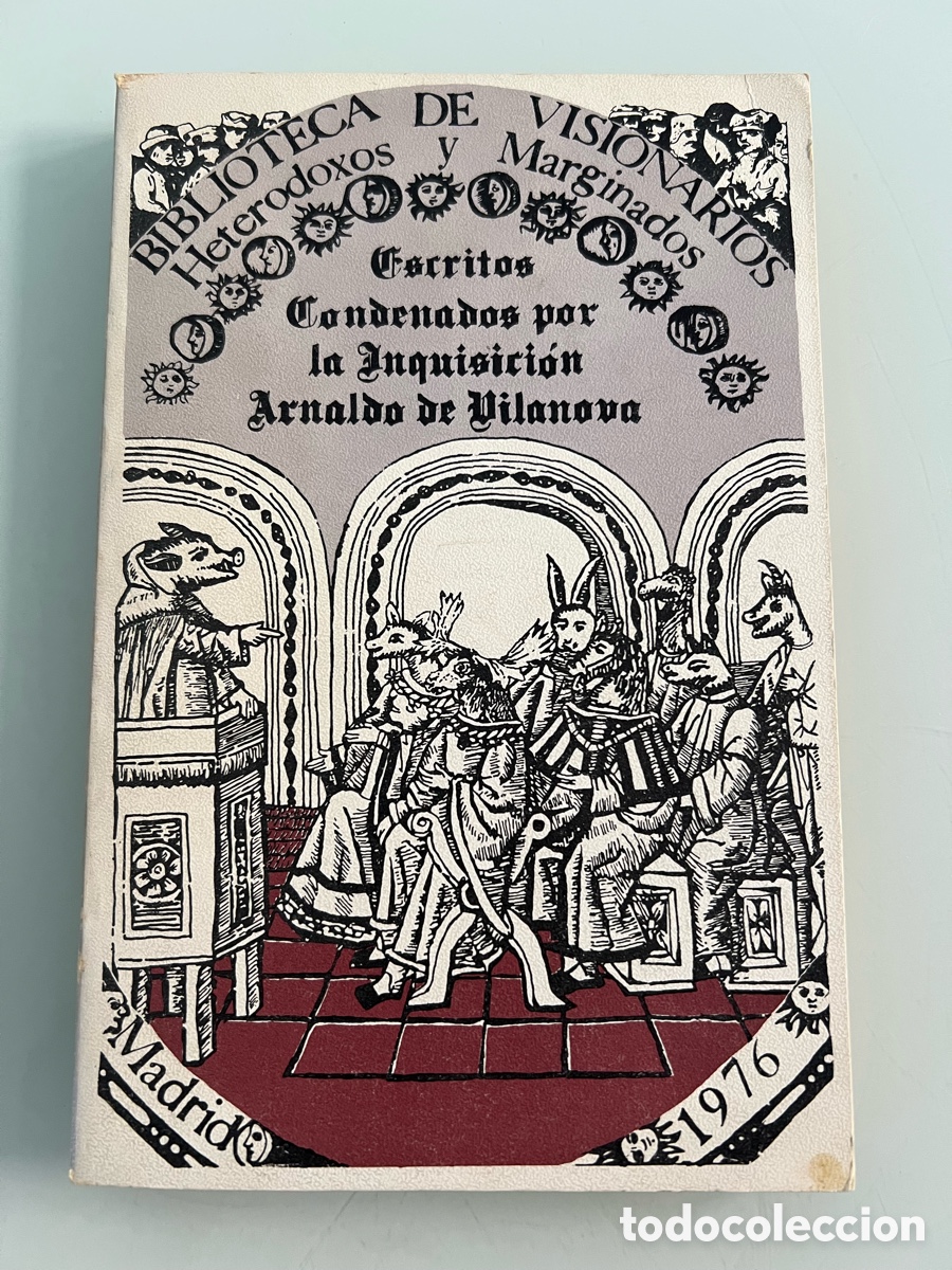 Libros de segunda mano: Escritos condenados por la inquisicion Arnaldo de Vilanova. Biblioteca de visionarios.