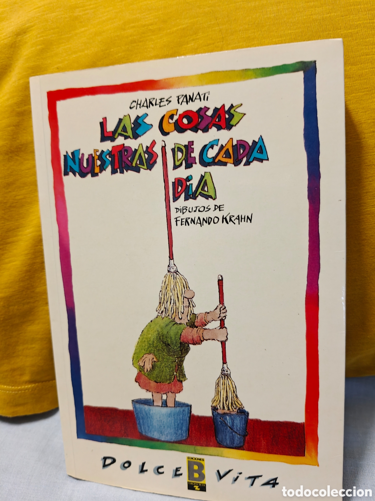 Libros de segunda mano: Las cosas nuestras de cada d&iacute;a, Charles Panati