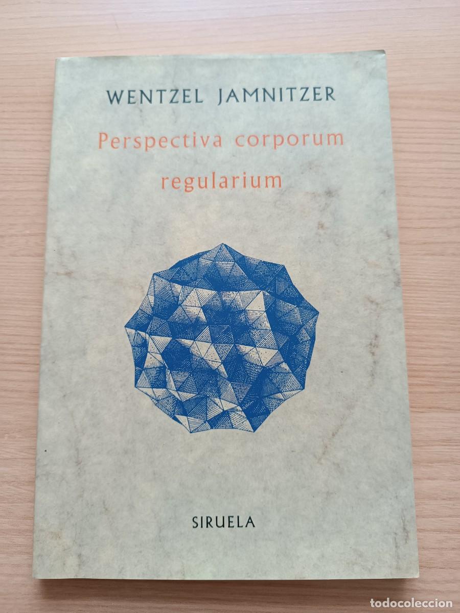 Libros de segunda mano: Perspectiva corporum regularium - Wentzel Jamnitzer. Siruela