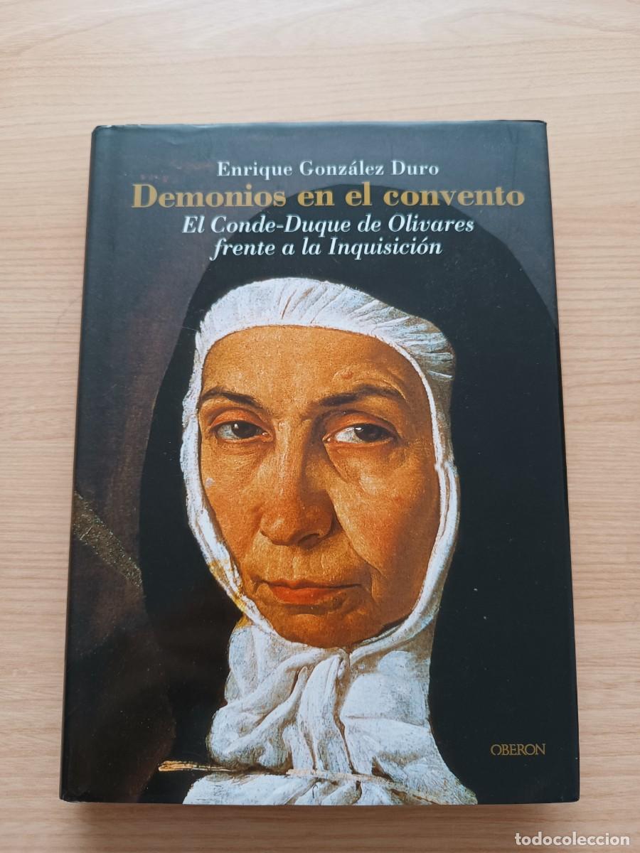 Libros de segunda mano: Demonios en el convento - Enrique Gonz&aacute;lez Duro. Ober&oacute;n