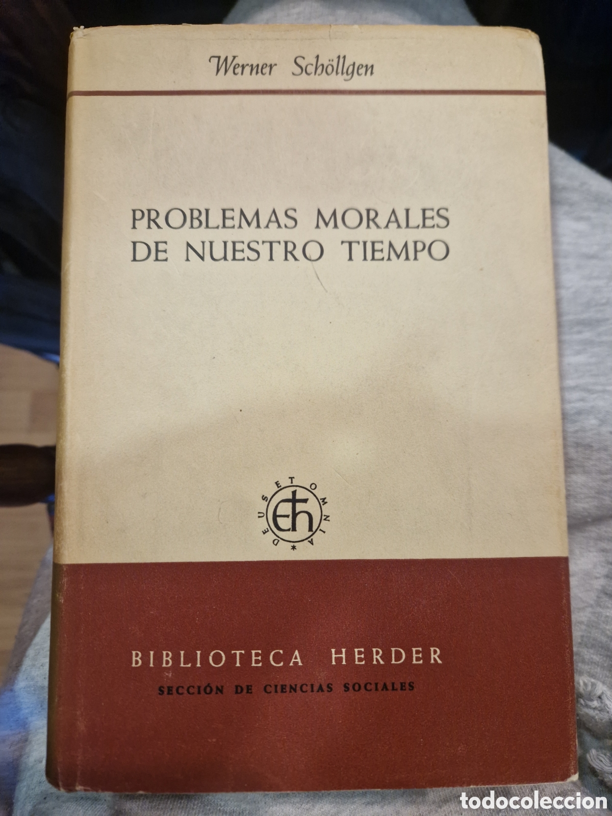Livres d'occasion: SCH&Ouml;LLGEN, Wermer. Problemas morales de nuestro tiempo