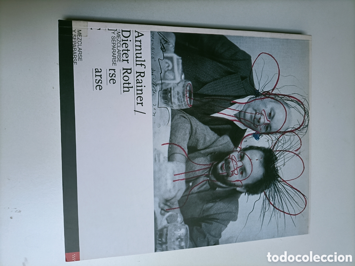 Libros de segunda mano: Arnulf Rainer, Dieter Roth. Mezclarse y separarse. Cat&aacute;logo exposici&oacute;n Madrid. Arte siglo XX XXI