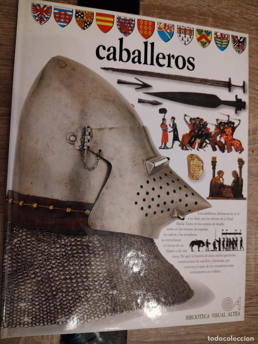 Libros de segunda mano: Caballeros- biblioteca visual altea