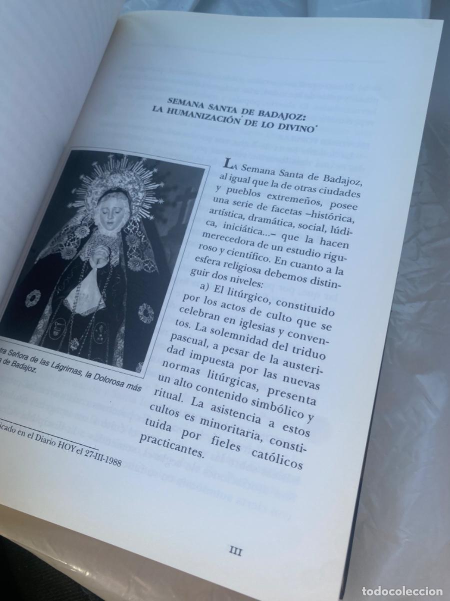 Libros de segunda mano: LIBRO BADAJOZ CR&Oacute;NICAS DE SUS FIESTAS Y TRADICIONES - Foto 3