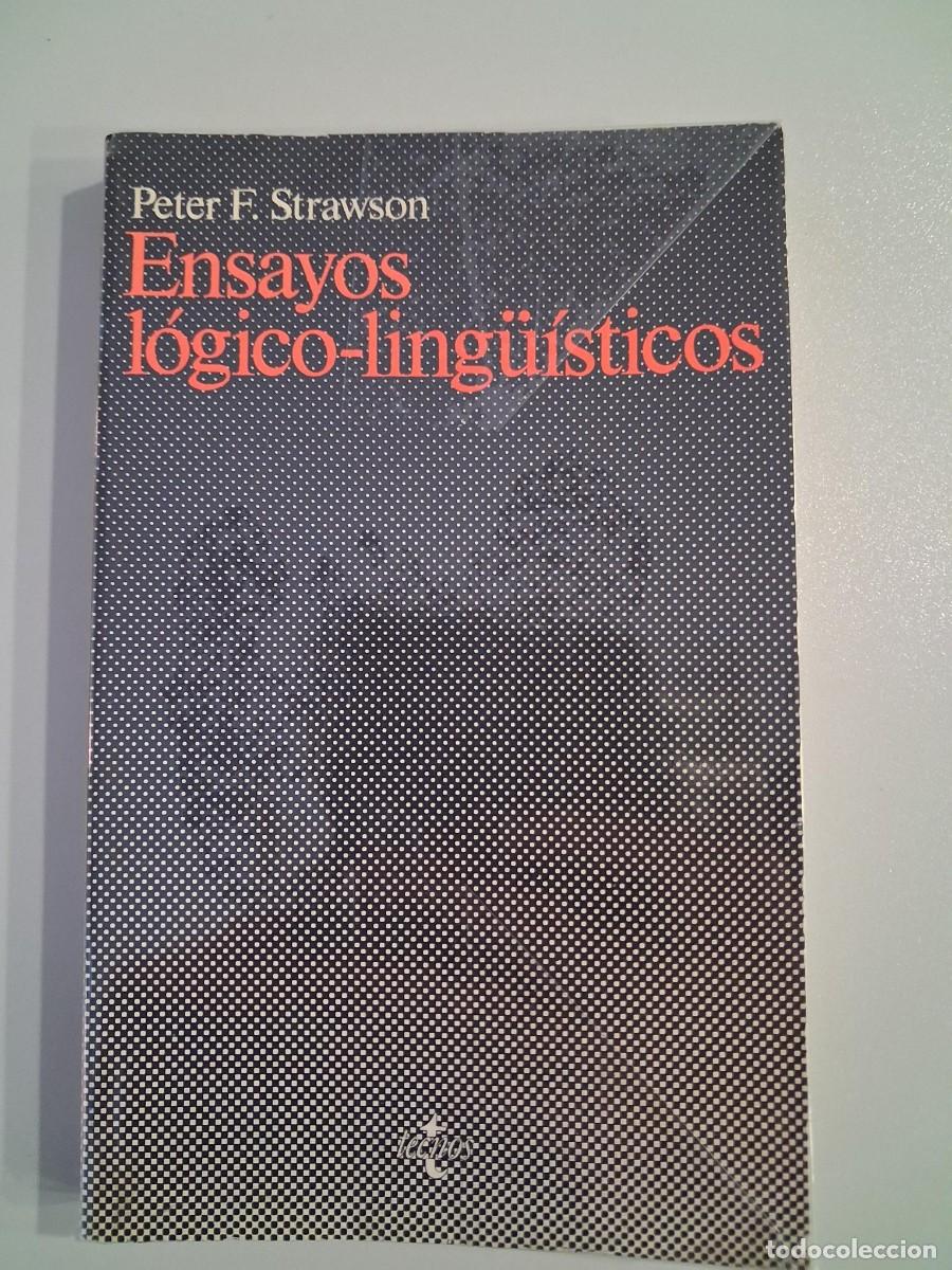 Libros de segunda mano: Ensayos l&oacute;gico-ling&uuml;&iacute;sticos - Strawson, Peter F.