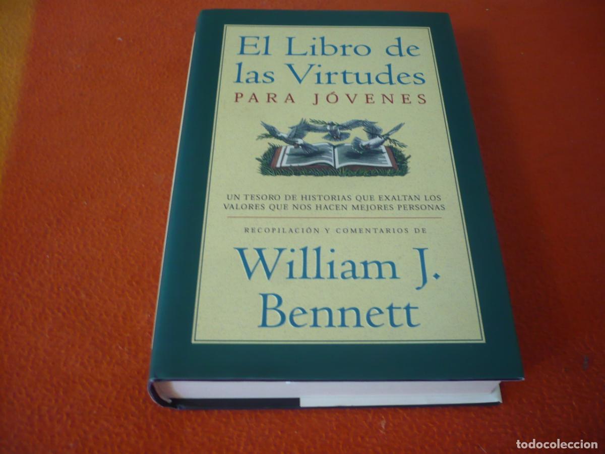 Libros de segunda mano: EL LIBRO DE LAS VIRTUDES PARA JOVENES (WILLIAM J. BENNETT) TESORO HISTORIAS VALORES MEJORES PERSONAS