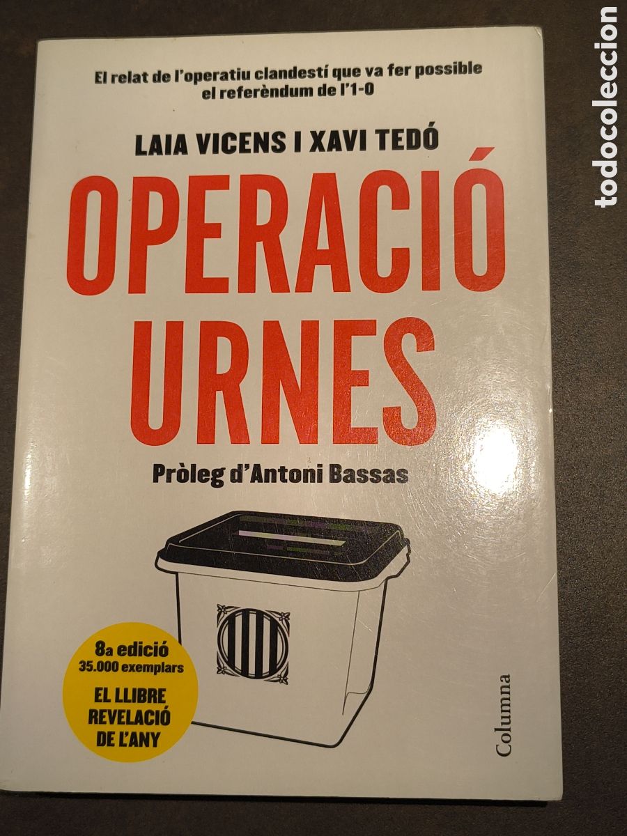 Libros de segunda mano: OPERACIO URNES DE LAIA VICENS I XAVI TEDO (COLUMNA)