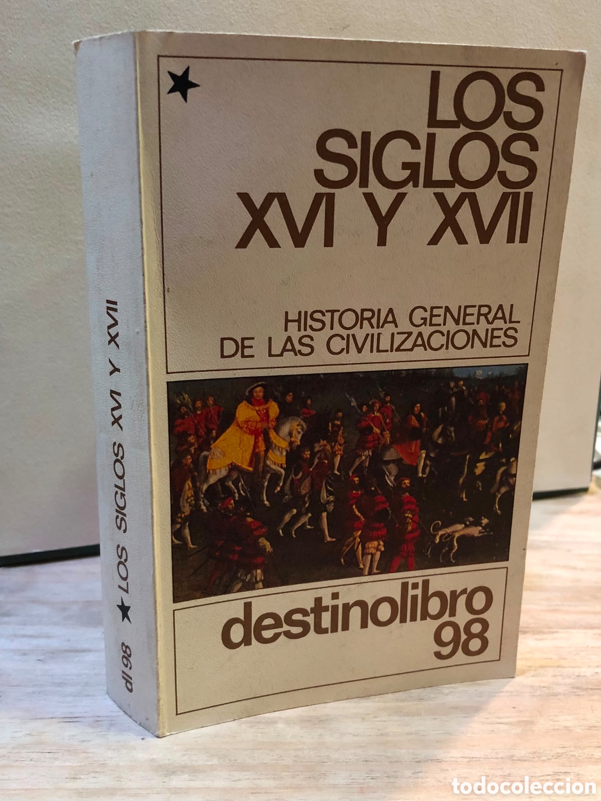 Libros de segunda mano: Historia general de las civilizaciones. Vol. 1. Los siglos XVI y XVII - Maurice Crouzet (Ed.)