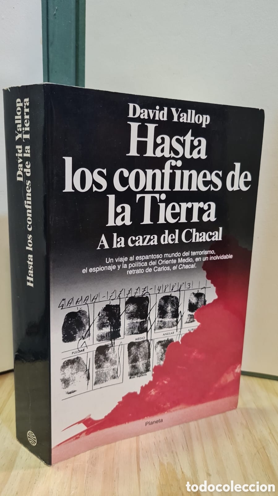 Libros de segunda mano: Hasta los confines de la Tierra. A la caza del Chacal - David Yallop