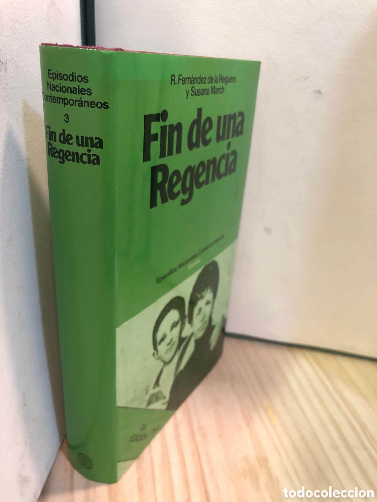 Libros de segunda mano: Fin de una Regencia - R. Fern&aacute;ndez de la Reguera y Susana March