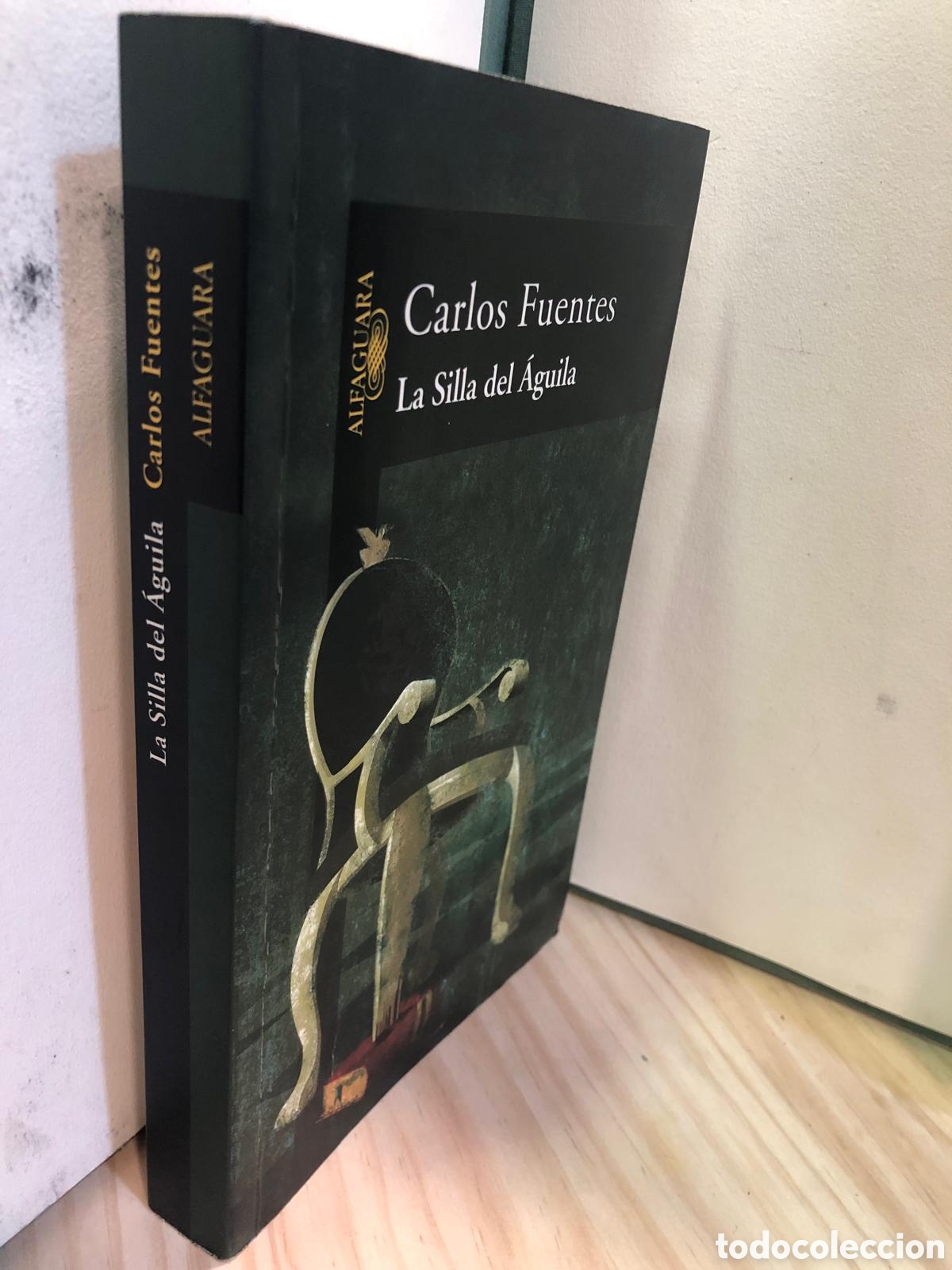 Libros de segunda mano: La Silla del &Aacute;guila - Carlos Fuentes