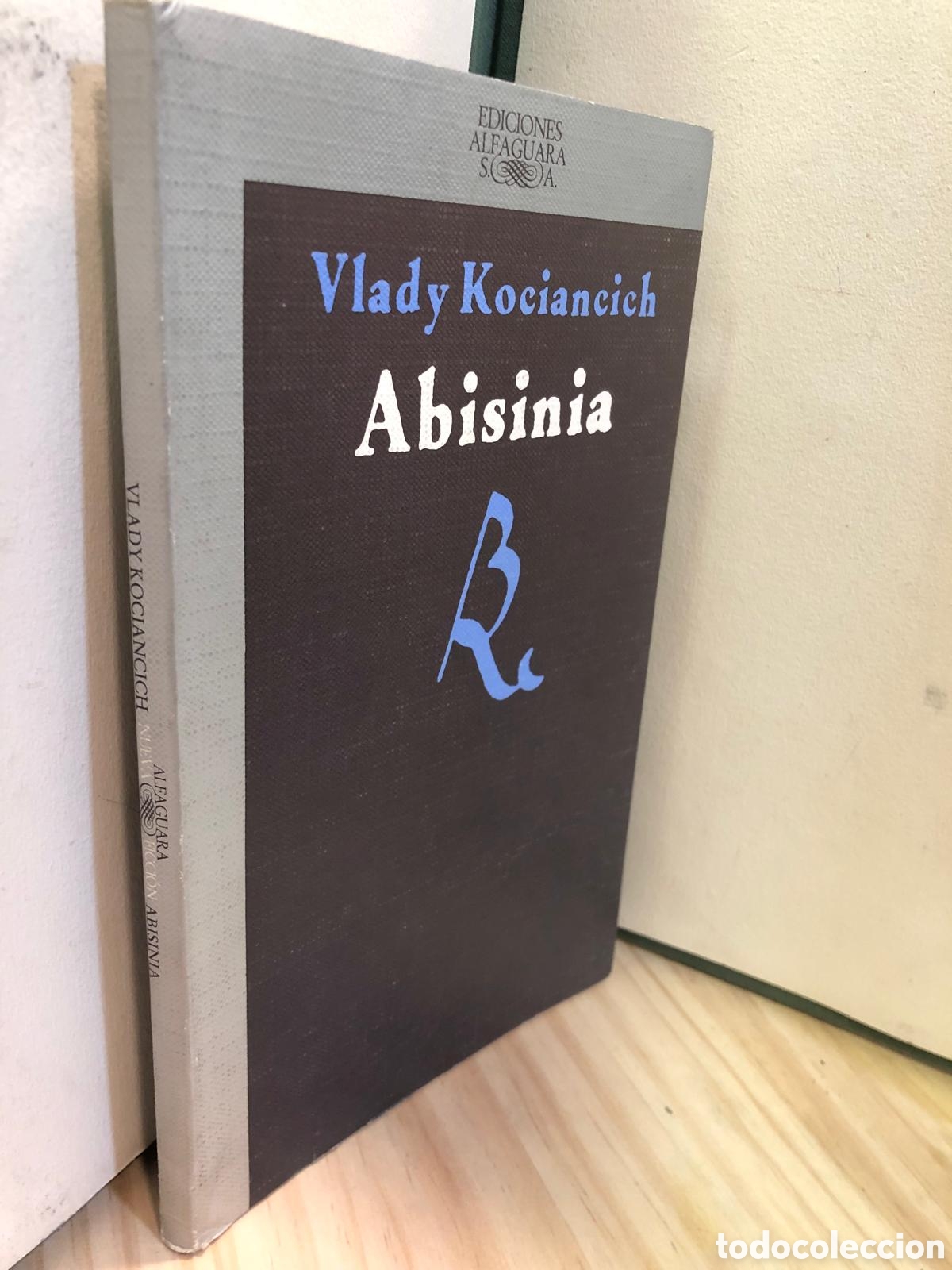Libros de segunda mano: Abisinia - Vlady Kociancich - Foto 1