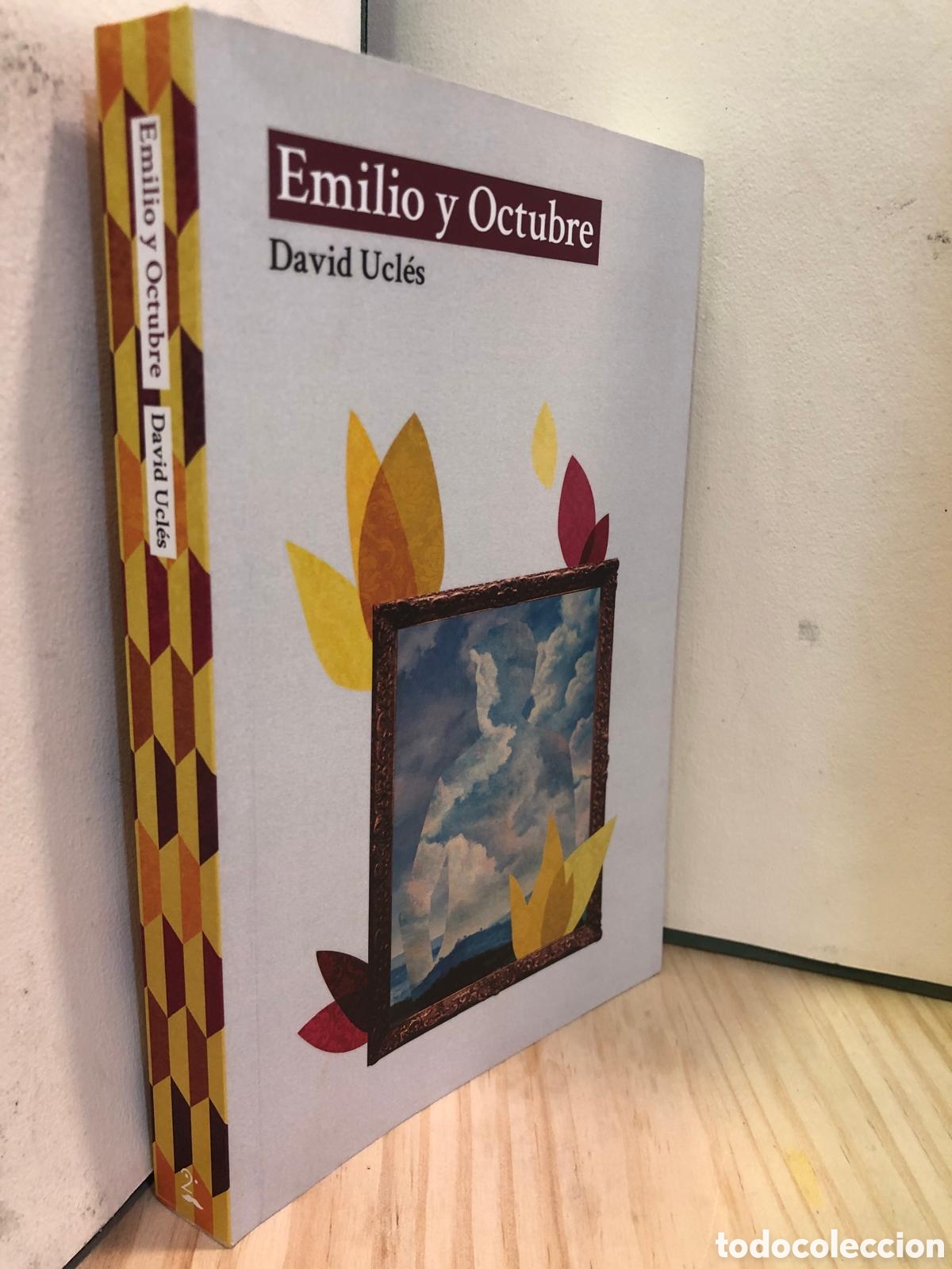 Libros de segunda mano: Emilio y Octubre - David Ucl&eacute;s