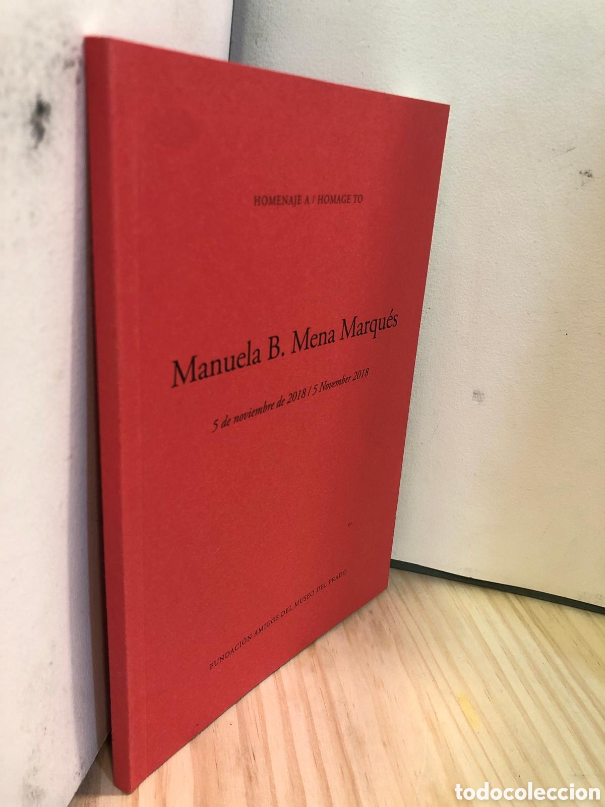 Libros de segunda mano: Homenaje a Manuela B. Mena Marqu&eacute;s. 5 de noviembre de 2018 - VV. AA.