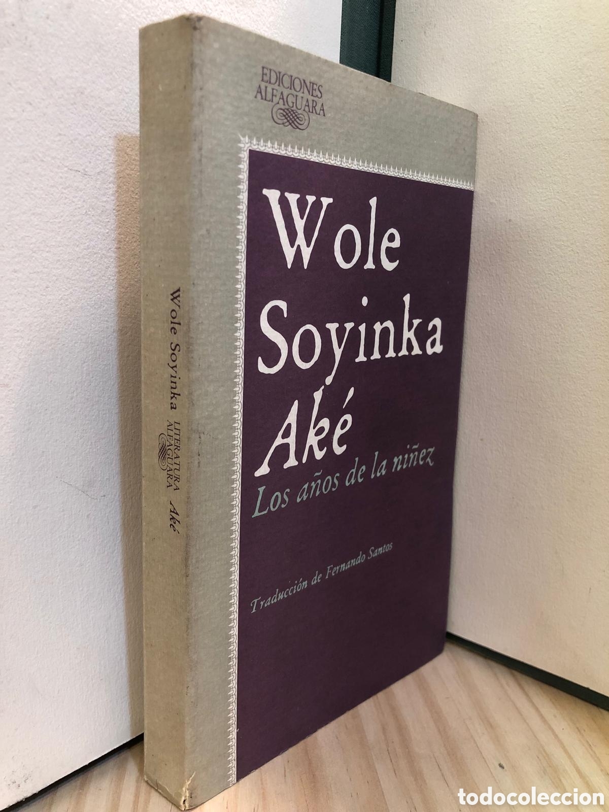 Livros em segunda m&atilde;o: Ak&eacute;. Los a&ntilde;os de la ni&ntilde;ez - Wole Soyinka