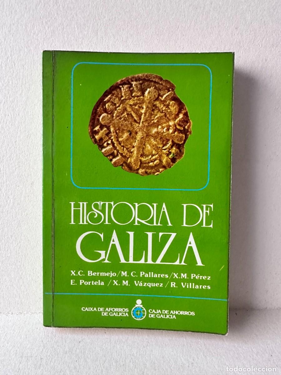 Libros de segunda mano: X.C. Bermejo, R. Villares - Historia de Galiza