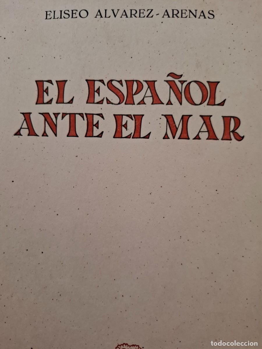 Libros de segunda mano: el espa&ntilde;ol ante el mar Eliseo &Aacute;lvarez Arenas