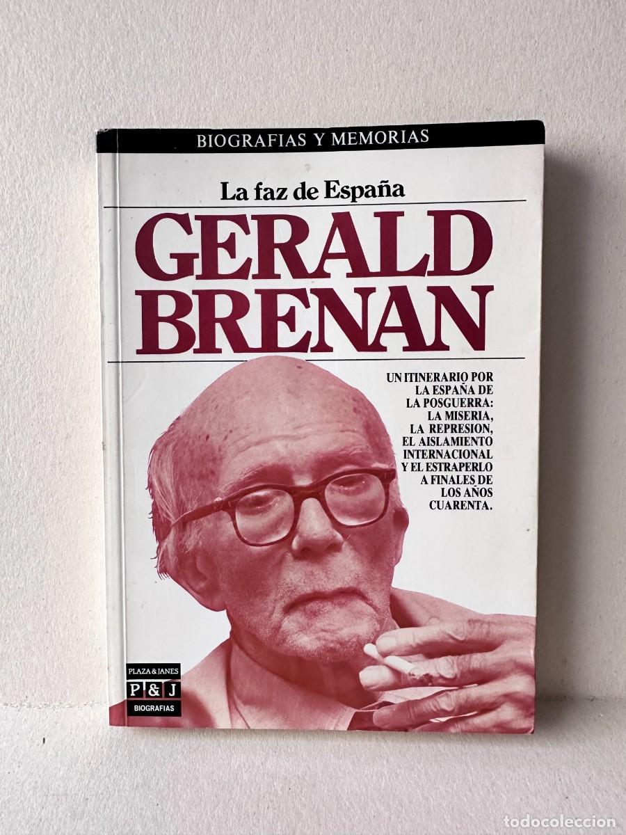 Libros de segunda mano: Gerald Brenan - La Faz de Espa&ntilde;a