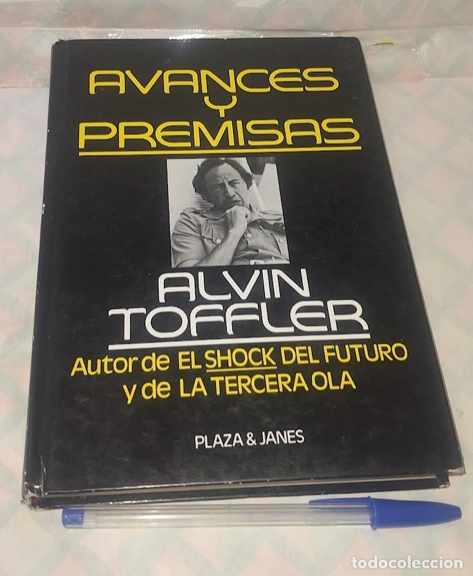 Libros de segunda mano: Avances y Premisas - Alvin Toffler - Plaza & Janes 1&ordf; edici&oacute;n 1983