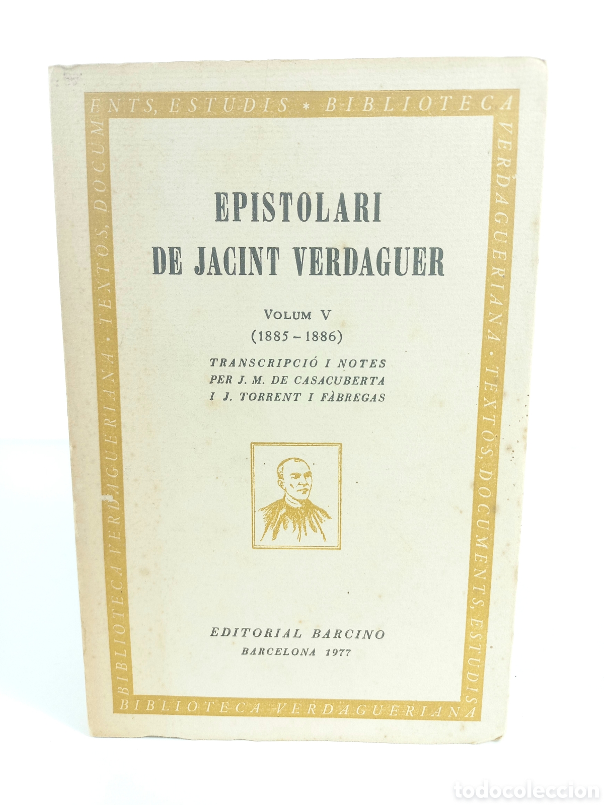 Libros de segunda mano: Epistolari de Jacint Verdaguer V. Barcino, 1977. Catal&aacute;n.
