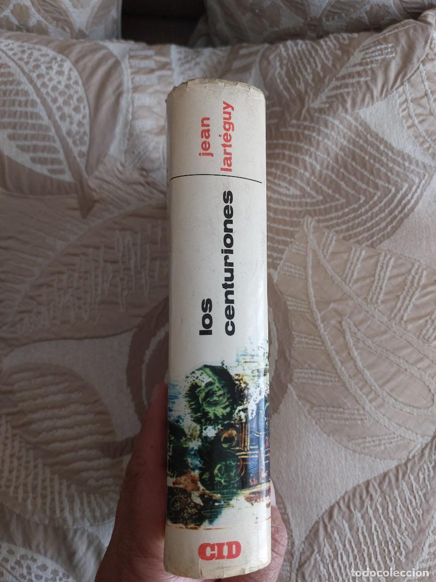 Libros de segunda mano: LOS CENTURIONES / JEAN LARTEGUY / CID - Foto 2